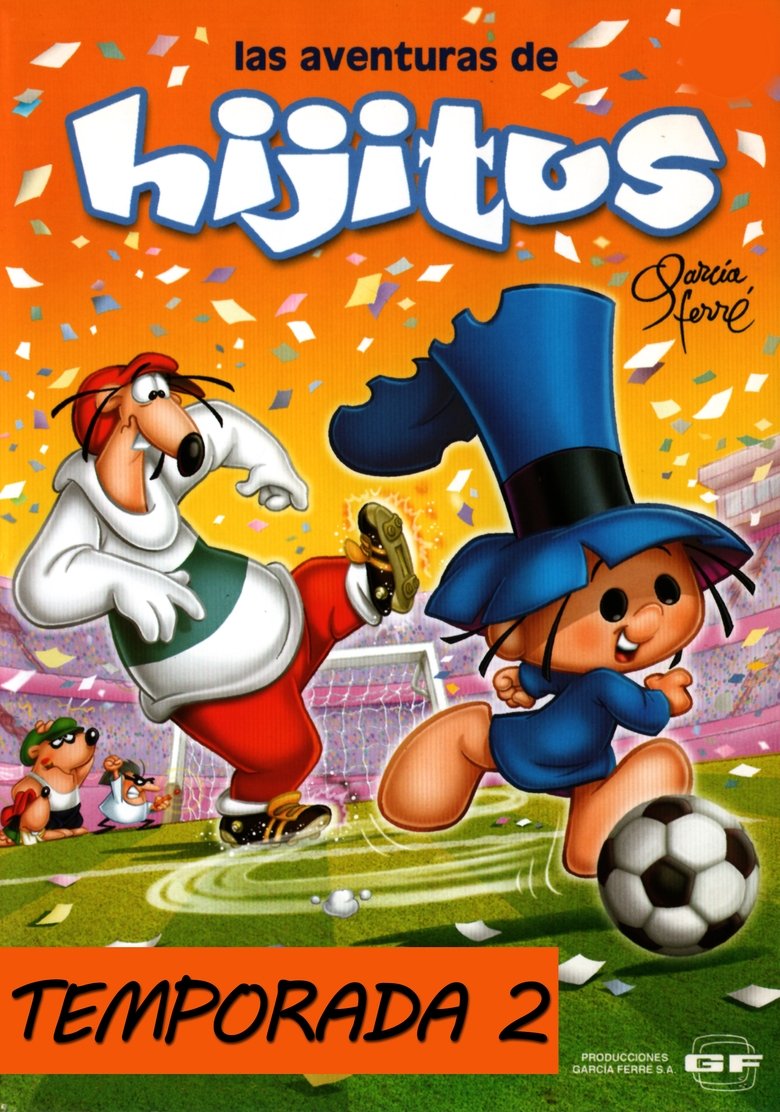 Episodes in Las Aventuras De Hijitus - Season 2 - Season 2 Poster of Episodes in Las Aventuras De Hijitus - Season 2 - Season 2