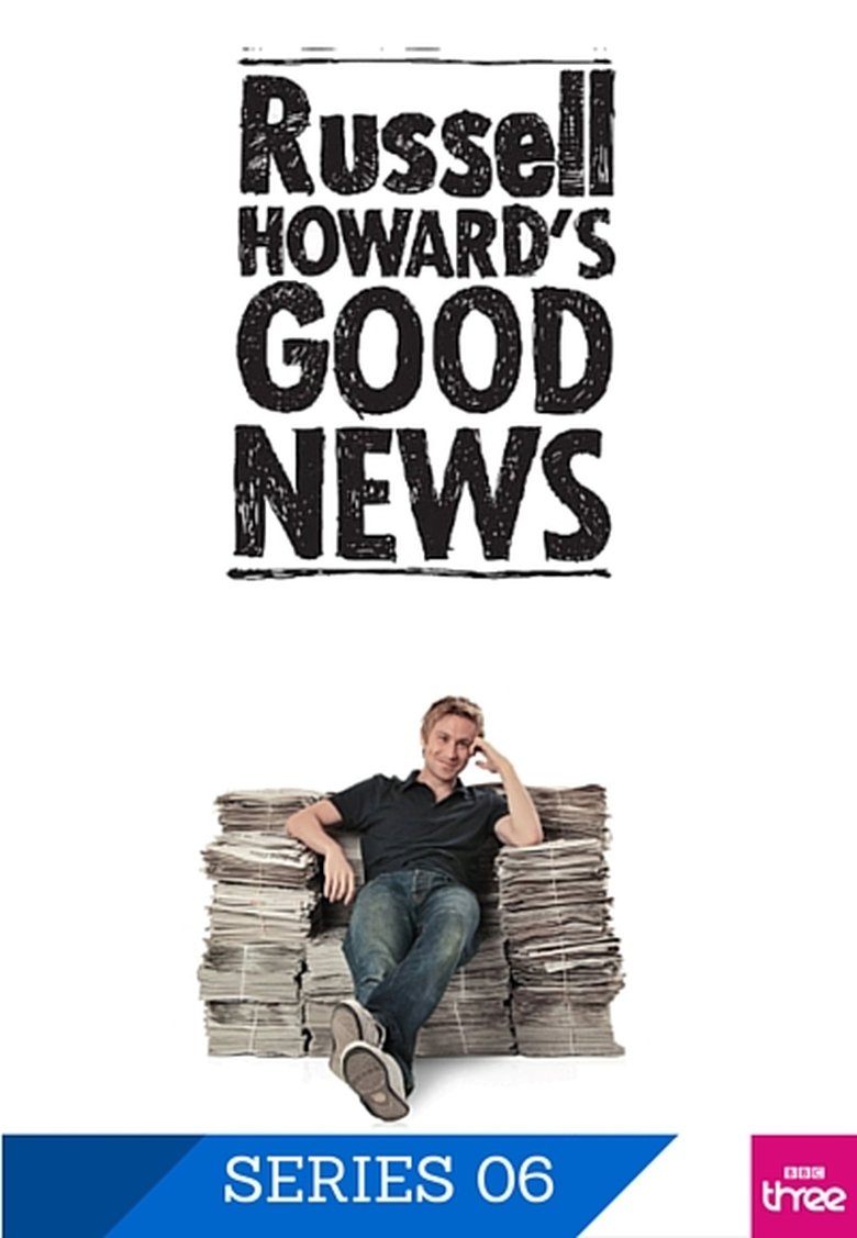 Cast and Crew in Russell Howard's Good News - Episode 10 (Season 6 - Episode 10) - Episode 10 Poster of Cast and Crew in Russell Howard's Good News - Episode 10 (Season 6 - Episode 10) - Episode 10
