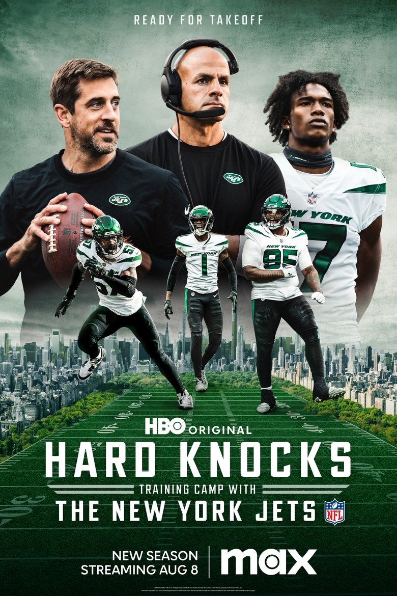Cast and Crew in Hard Knocks - Hard Knocks: Training Camp with the New York Jets #1 (Season 18 - Episode 1) - Hard Knocks: Training Camp with the New York Jets #1 Poster of Cast and Crew in Hard Knocks - Hard Knocks: Training Camp with the New York Jets #1 (Season 18 - Episode 1) - Hard Knocks: Training Camp with the New York Jets #1