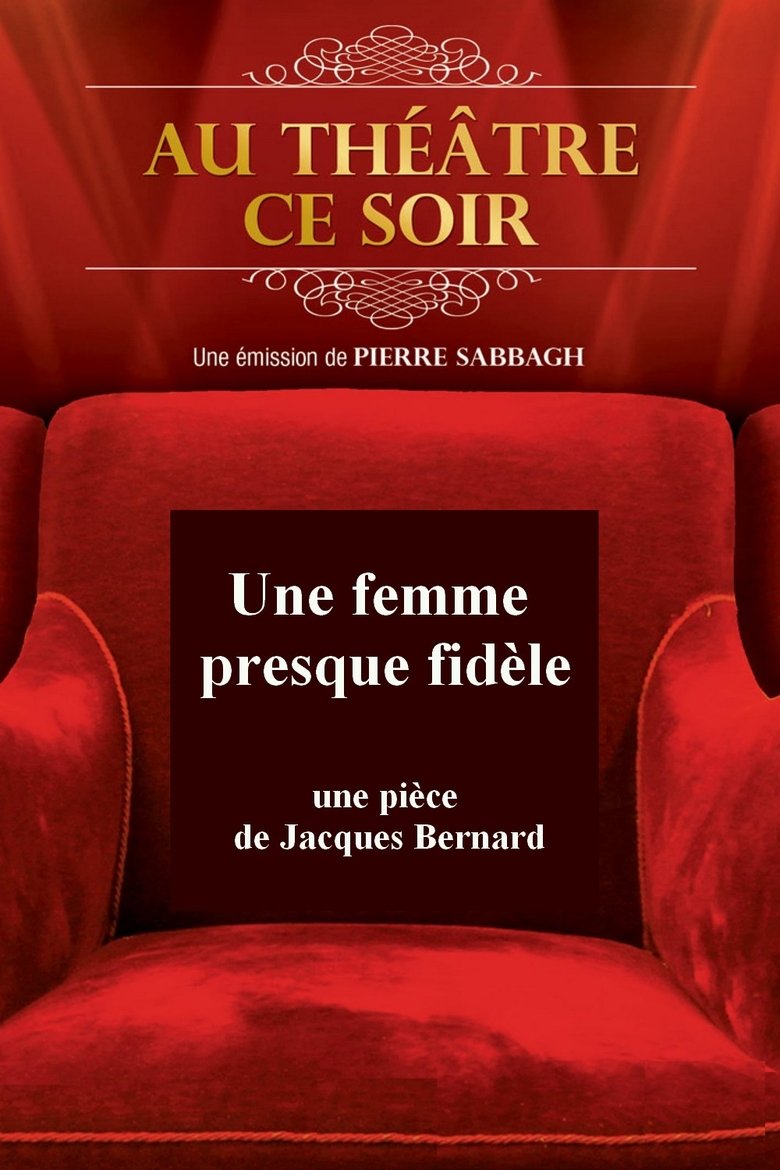 Une femme presque fidèle Poster of Une femme presque fidèle