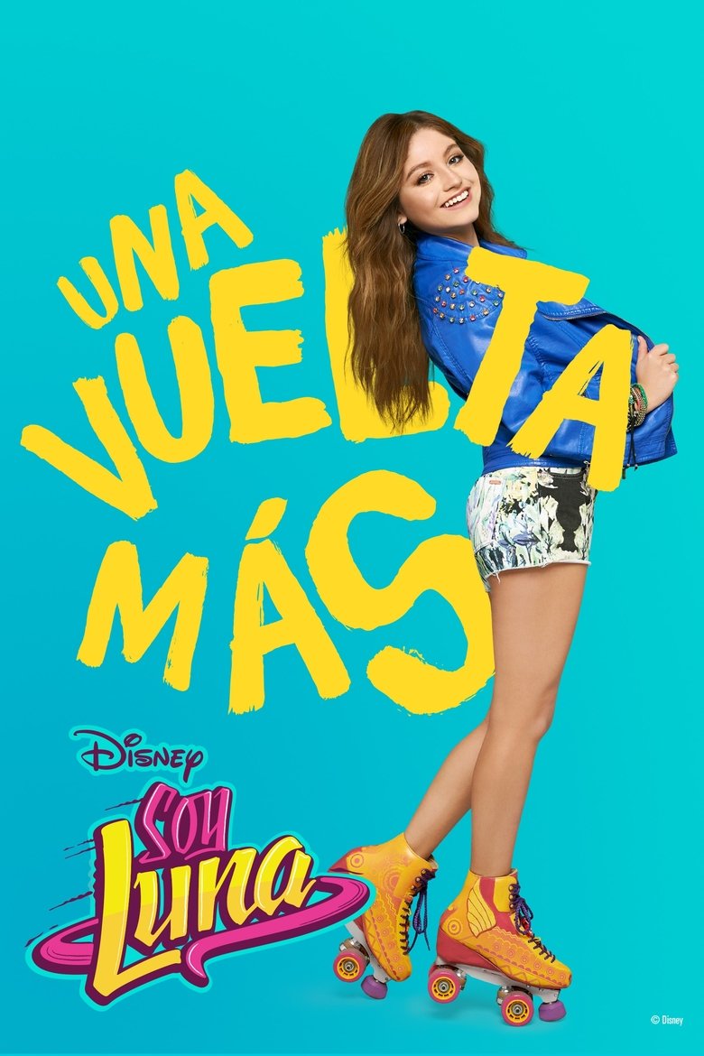 Episodes in Soy Luna - Season 3 - Season 3 Poster of Episodes in Soy Luna - Season 3 - Season 3