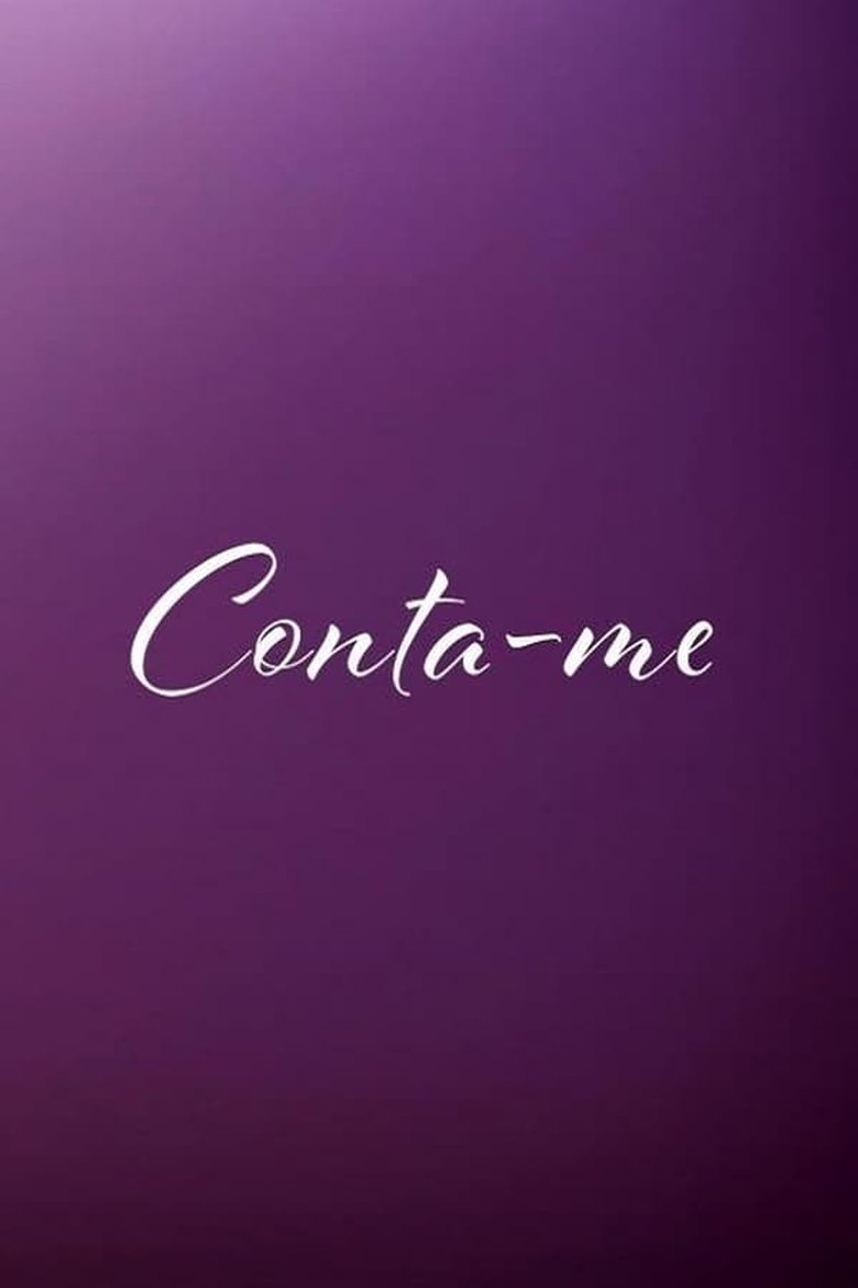 Episodes in Conta Me - 2020 - 2020 Poster of Episodes in Conta Me - 2020 - 2020