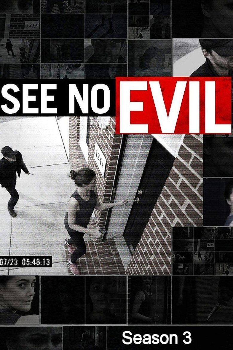 Episodes in See No Evil - Season 3 - Season 3 Poster of Episodes in See No Evil - Season 3 - Season 3