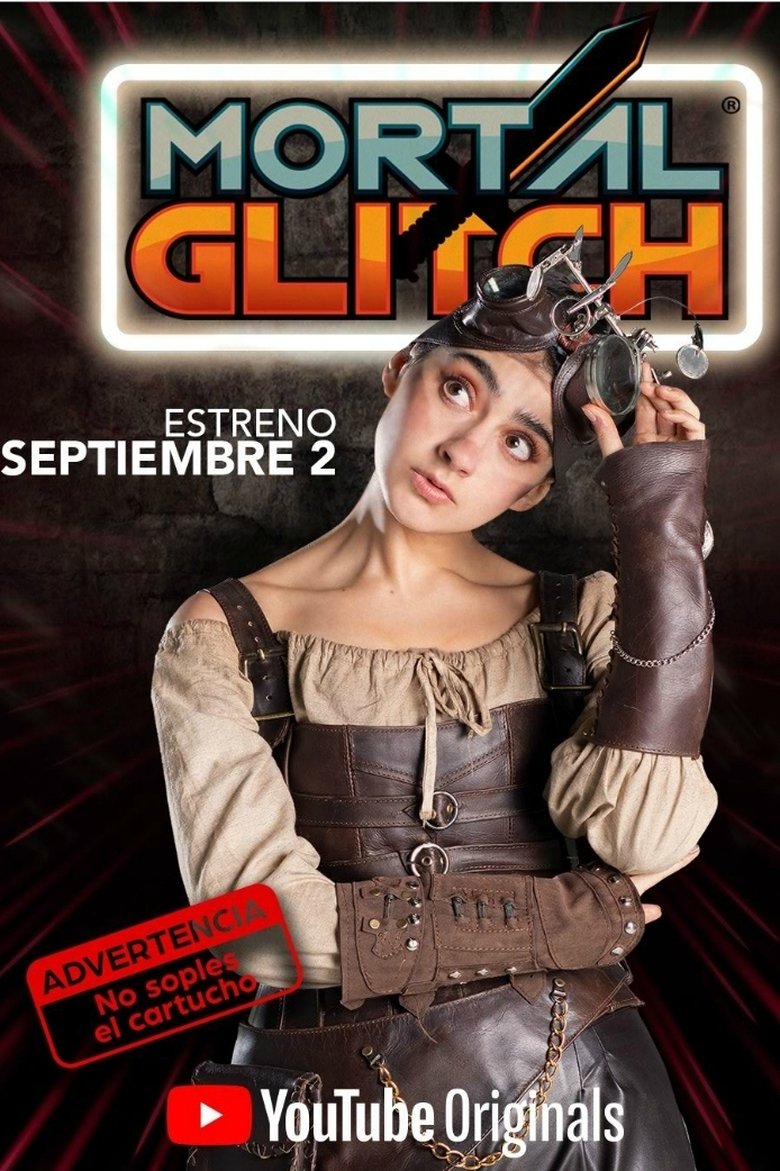 Episodes in Mortal Glitch - Season 1 - Season 1 Poster of Episodes in Mortal Glitch - Season 1 - Season 1