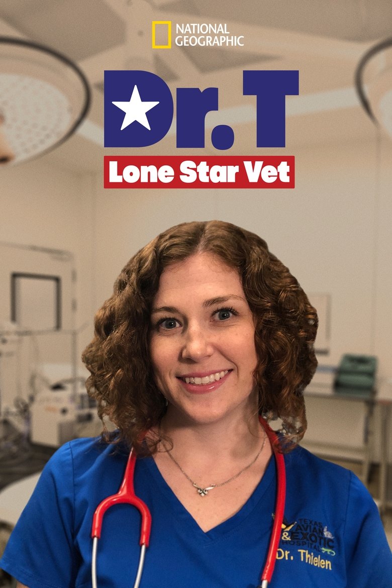 Dr. T, Lone Star Vet Poster of Dr. T, Lone Star Vet