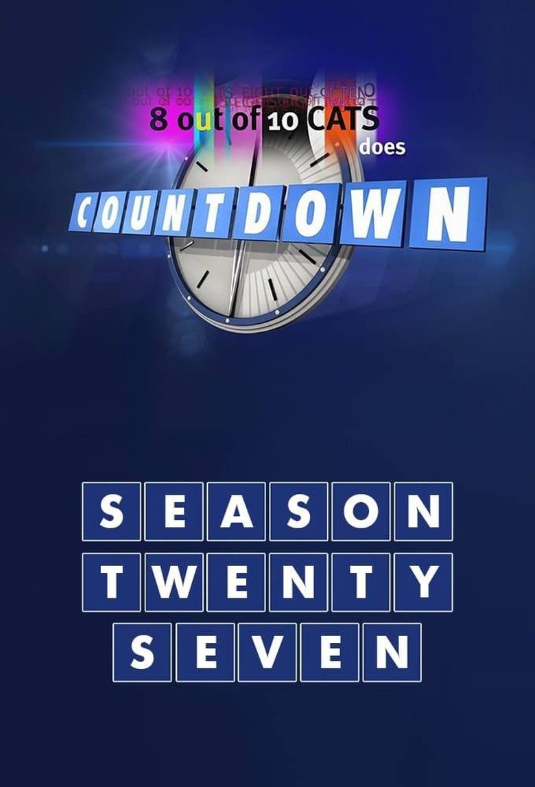 Episodes in 8 Out Of 10 Cats Does Countdown - Series 27 - Series 27 Poster of Episodes in 8 Out Of 10 Cats Does Countdown - Series 27 - Series 27