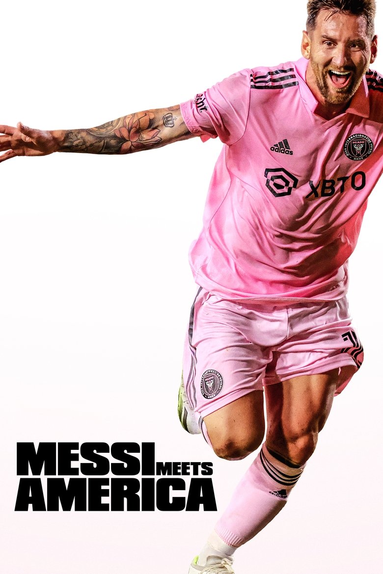 Episodes in Messi Meets America - Season 1 - Season 1 Poster of Episodes in Messi Meets America - Season 1 - Season 1