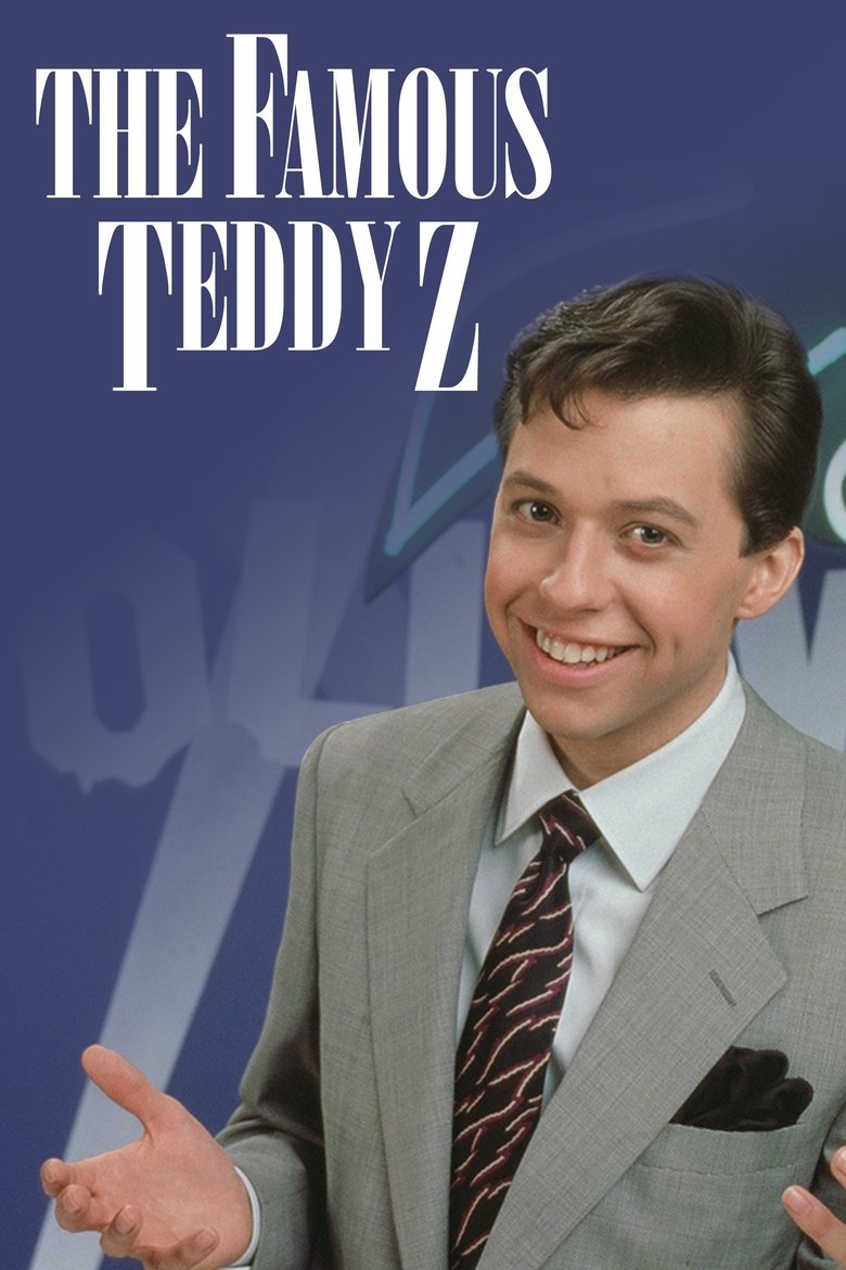 The Famous Teddy Z Poster of The Famous Teddy Z