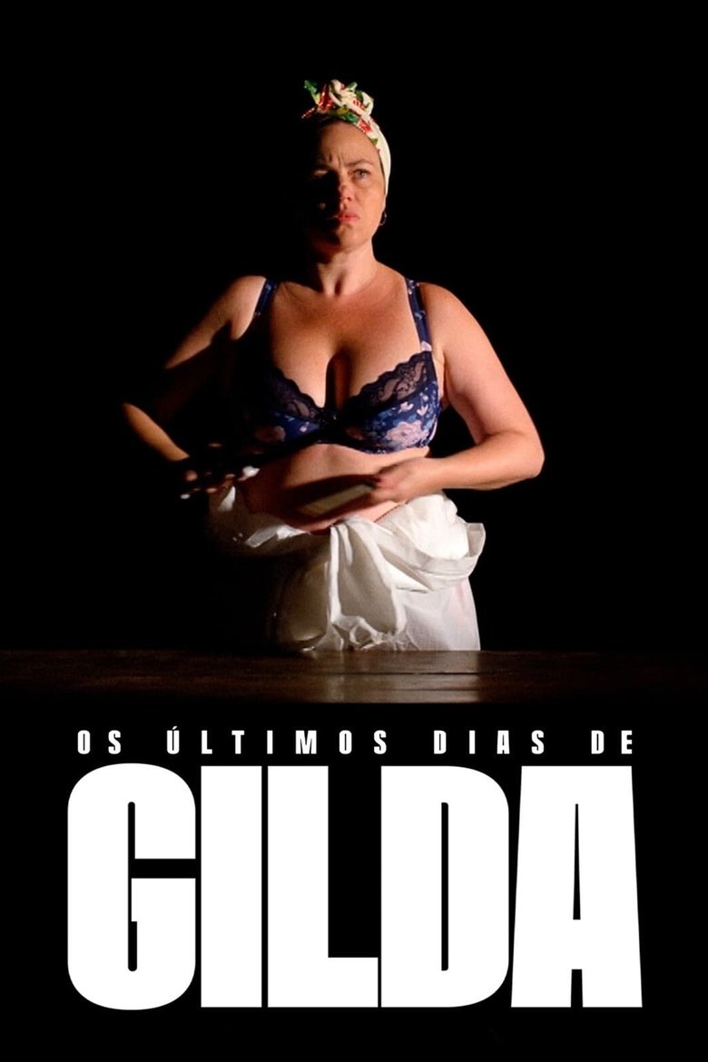 The Last Days of Gilda Poster of The Last Days of Gilda