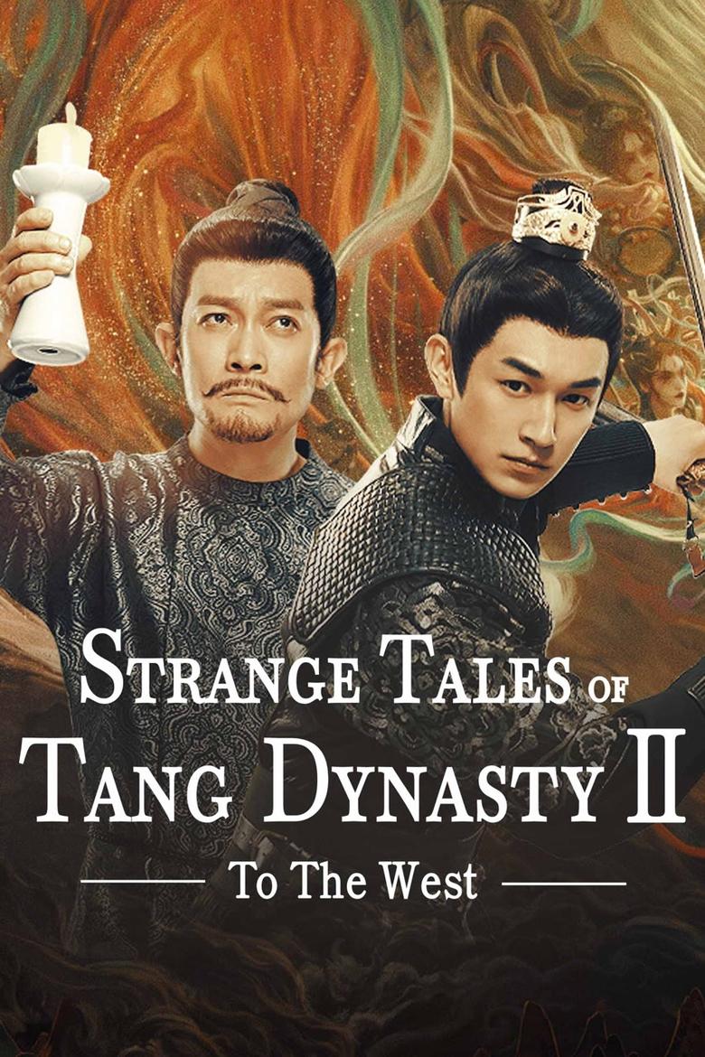 Episodes in Strange Tales Of Tang Dynasty - To the West - To the West Poster of Episodes in Strange Tales Of Tang Dynasty - To the West - To the West