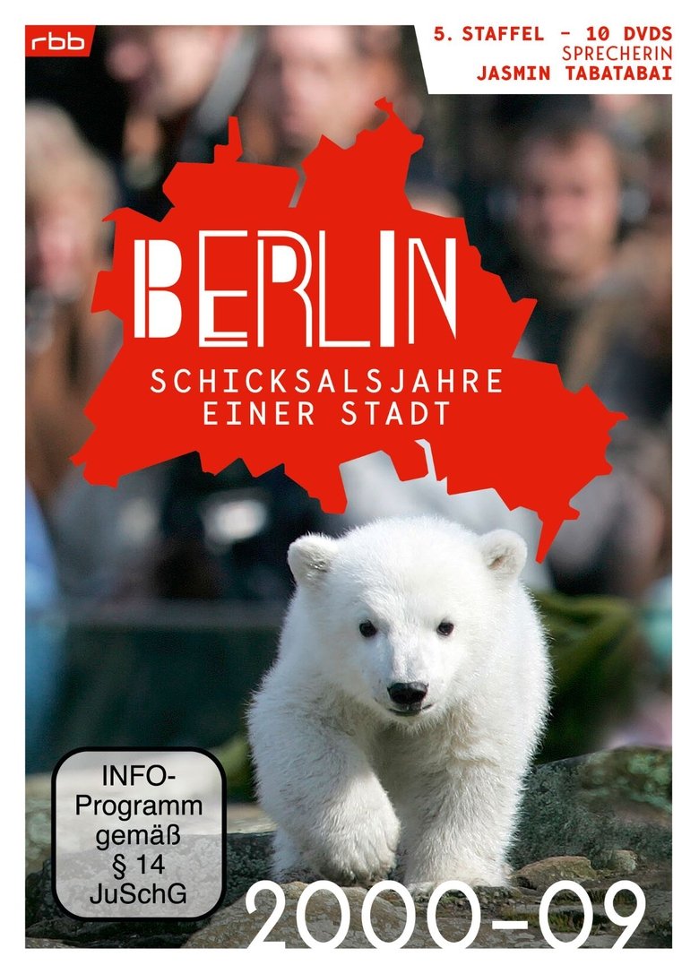 Episodes in Berlin Schicksalsjahre Einer Stadt - Season 5 - Season 5 Poster of Episodes in Berlin Schicksalsjahre Einer Stadt - Season 5 - Season 5