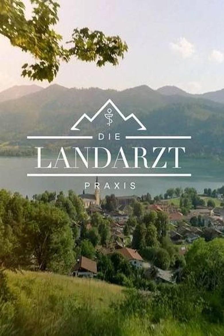 Die Landarztpraxis Poster of Die Landarztpraxis