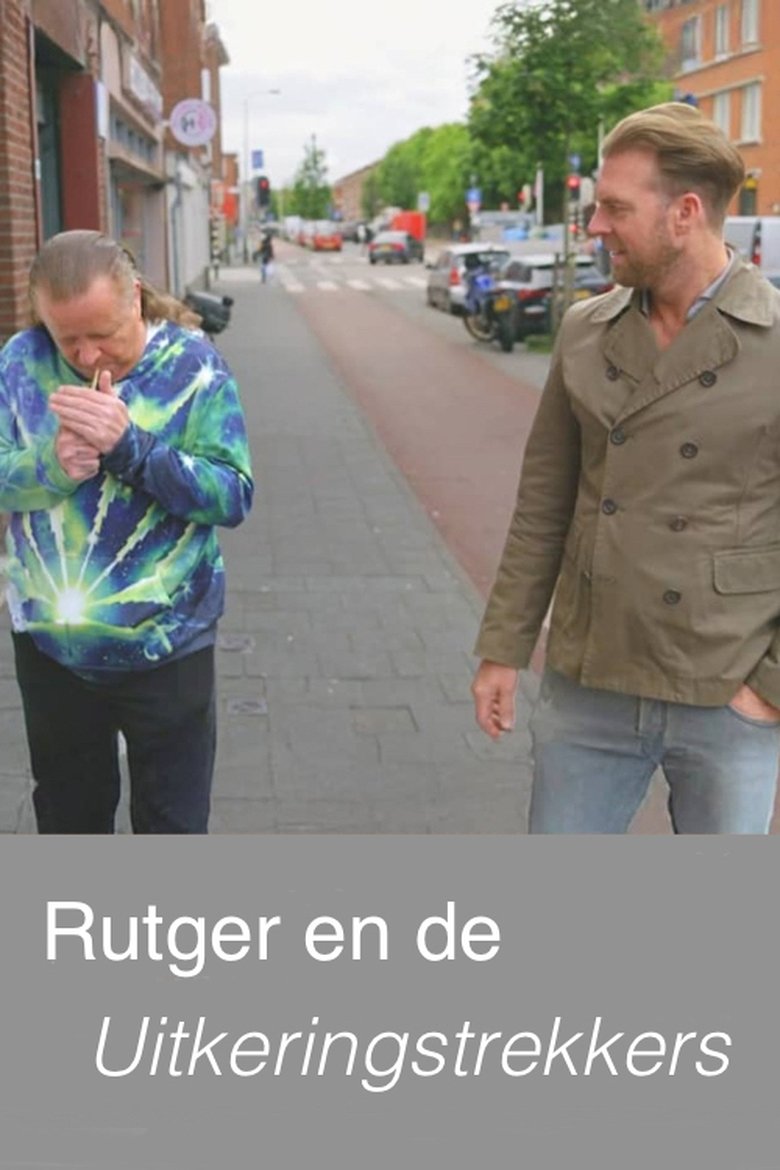 Rutger en de Uitkeringstrekkers Poster of Rutger en de Uitkeringstrekkers