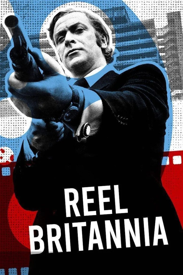 Cast and Crew in Reel Britannia - 1990-2010 (Season 1 - Episode 4) - 1990-2010 Poster of Cast and Crew in Reel Britannia - 1990-2010 (Season 1 - Episode 4) - 1990-2010