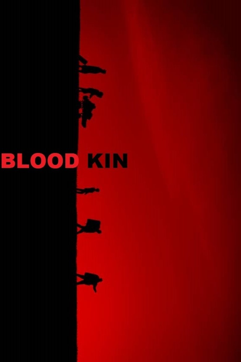 Blood Kin Poster of Blood Kin