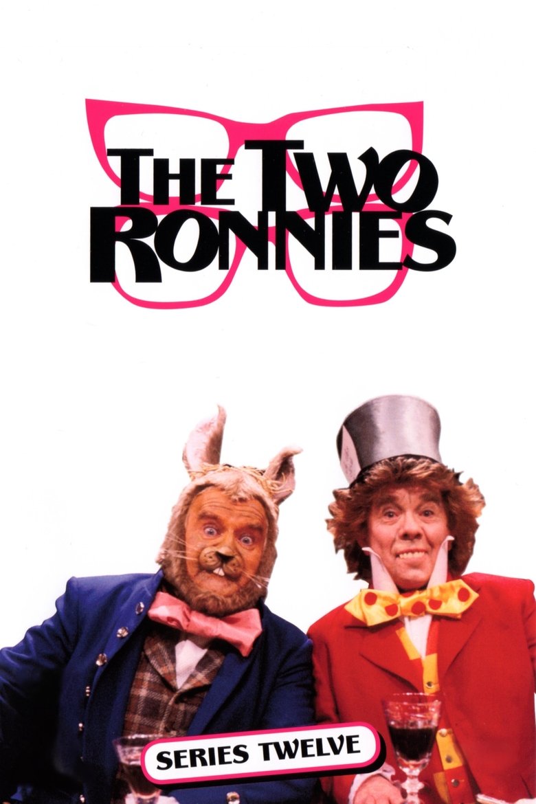 Cast and Crew in The Two Ronnies - The Two Ronnies Night (Season 12 - Episode 8) - The Two Ronnies Night Poster of Cast and Crew in The Two Ronnies - The Two Ronnies Night (Season 12 - Episode 8) - The Two Ronnies Night