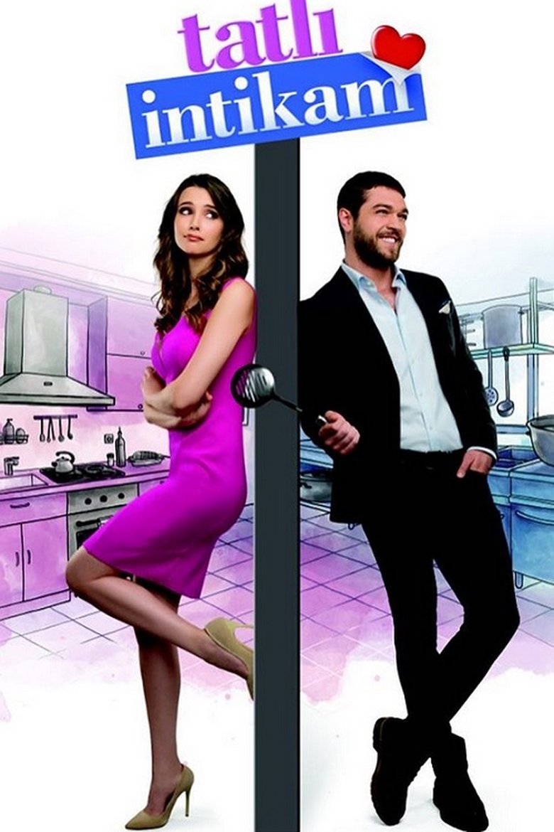Episodes in Sweet Revenge - Season 1 - Season 1 Poster of Episodes in Sweet Revenge - Season 1 - Season 1
