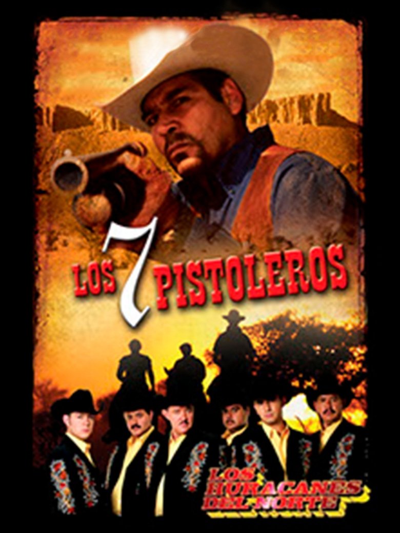 Los Siete Pistoleros Poster of Los Siete Pistoleros