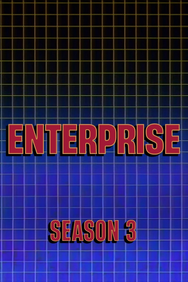 Episodes in Enterprise - Season 3 - Season 3 Poster of Episodes in Enterprise - Season 3 - Season 3
