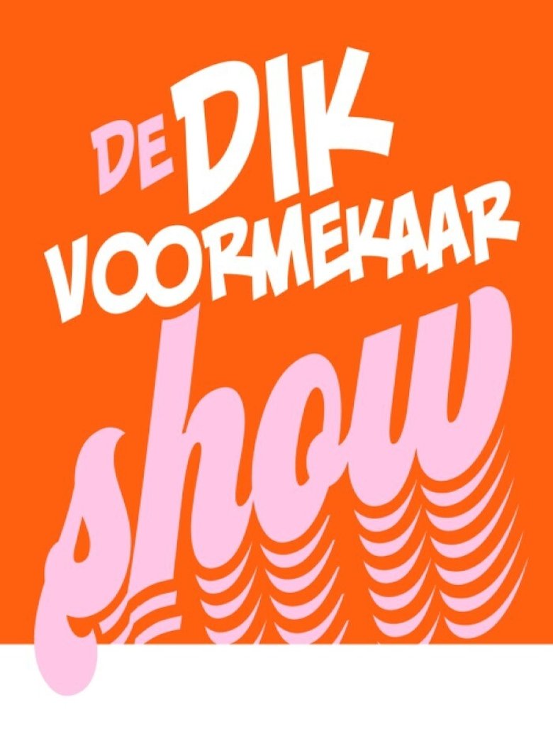 André Van Duin - De Dik Voormekaar Show Poster of André Van Duin - De Dik Voormekaar Show