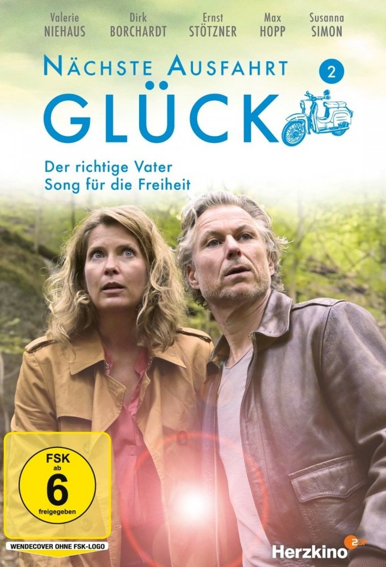 Episodes in Nächste Ausfahrt Glück - Season 2 - Season 2 Poster of Episodes in Nächste Ausfahrt Glück - Season 2 - Season 2