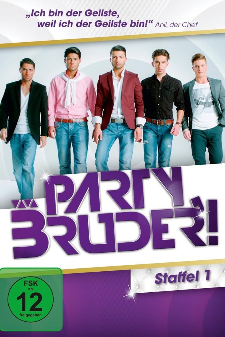 Party, Bruder! Poster of Party, Bruder!