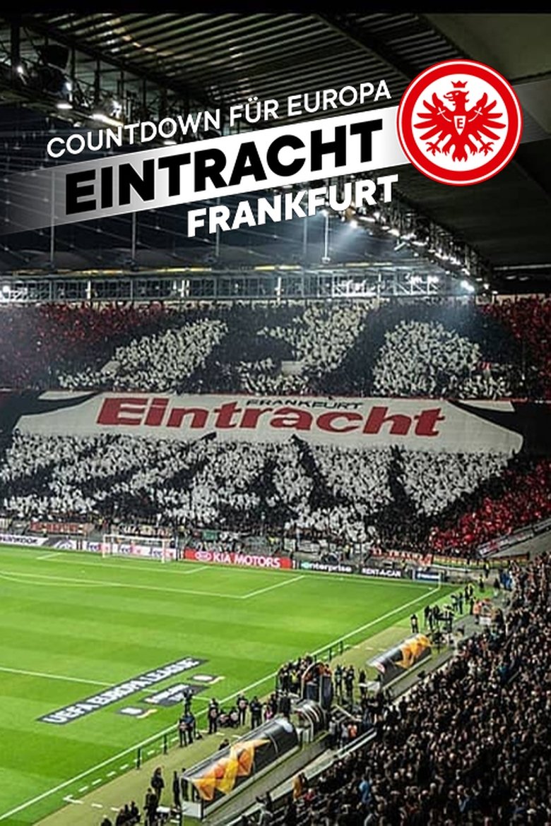Countdown für Europa - Eintracht Frankfurt Poster of Countdown für Europa - Eintracht Frankfurt