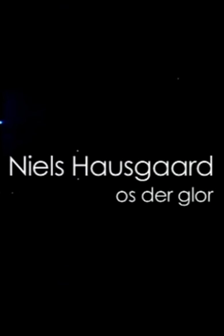 Niels Hausgaard: Os der glor Poster of Niels Hausgaard: Os der glor