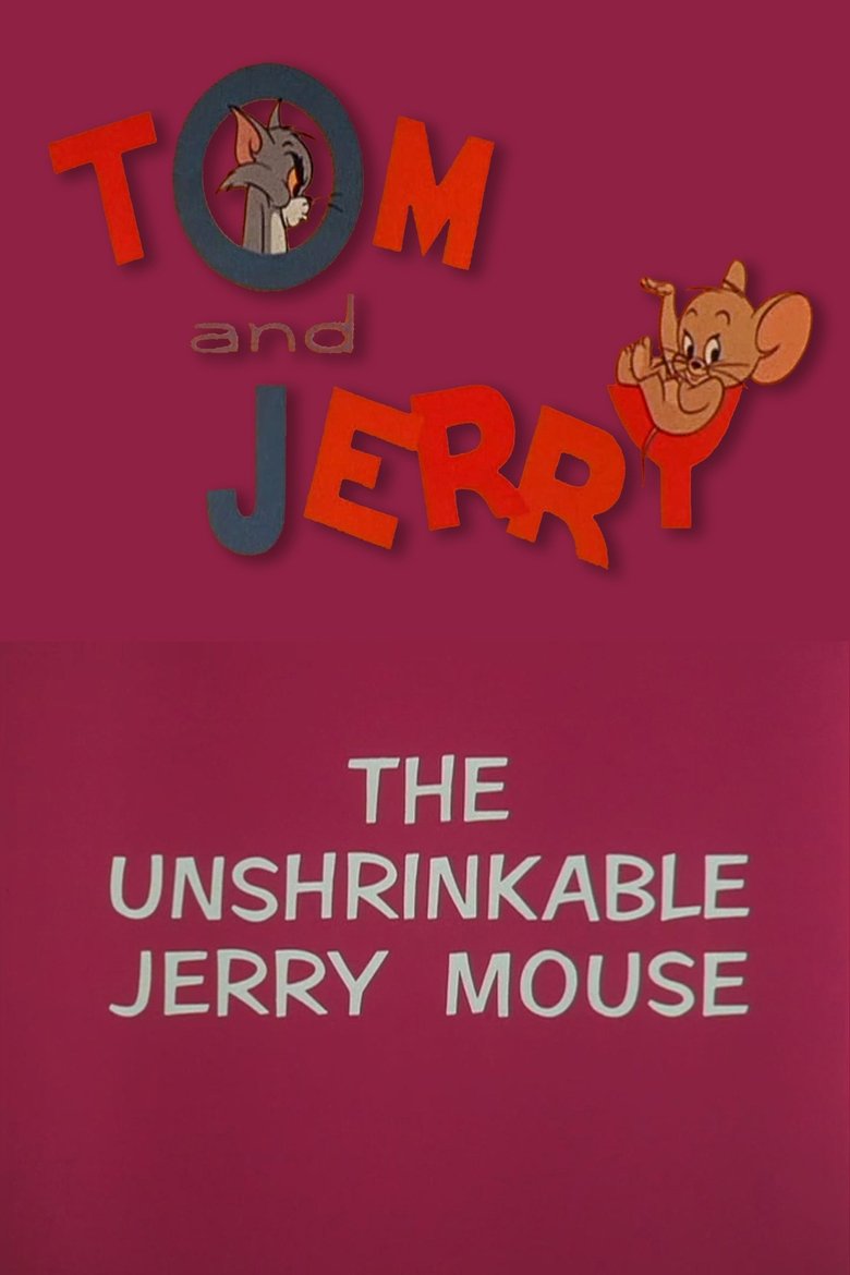 The Unshrinkable Jerry Mouse Poster of The Unshrinkable Jerry Mouse