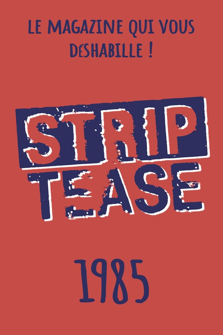 Episodes in Strip Tease - Season 1 - Season 1 Poster of Episodes in Strip Tease - Season 1 - Season 1