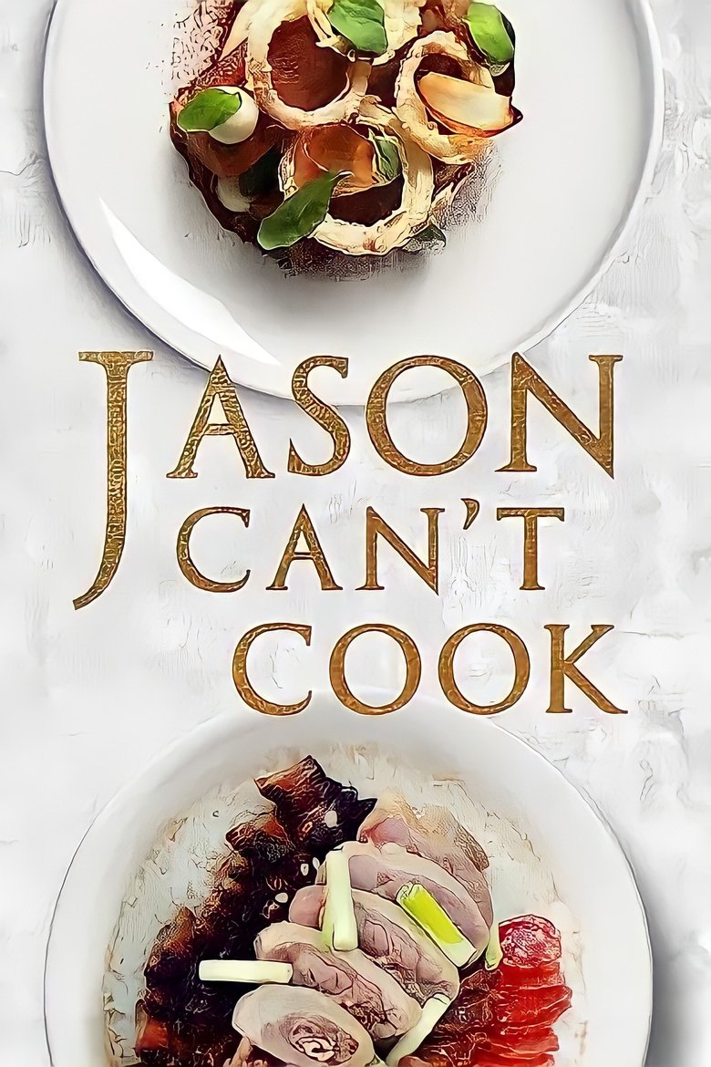 Jason Can't Cook Poster of Jason Can't Cook