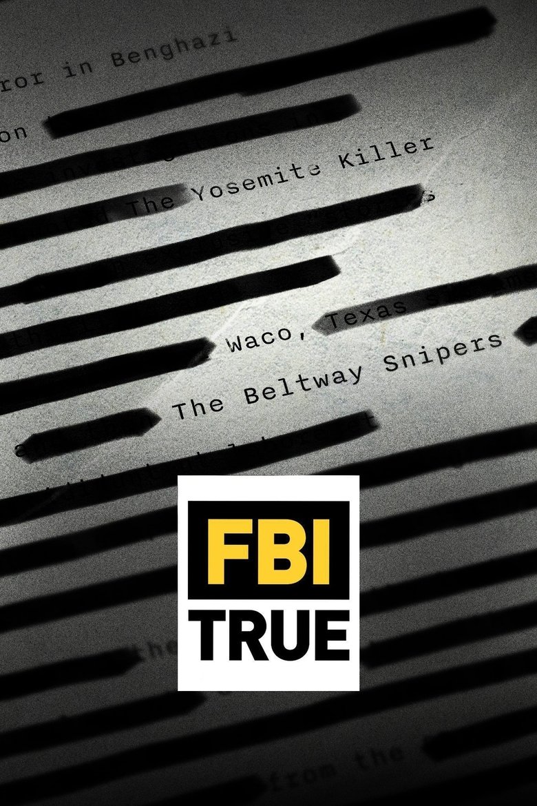Episodes in FBI TRUE - Season 1 - Season 1 Poster of Episodes in FBI TRUE - Season 1 - Season 1