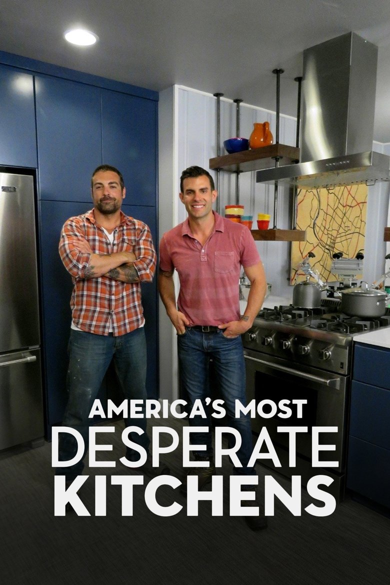 Episodes in America's Most Desperate Kitchens - Season 1 - Season 1 Poster of Episodes in America's Most Desperate Kitchens - Season 1 - Season 1