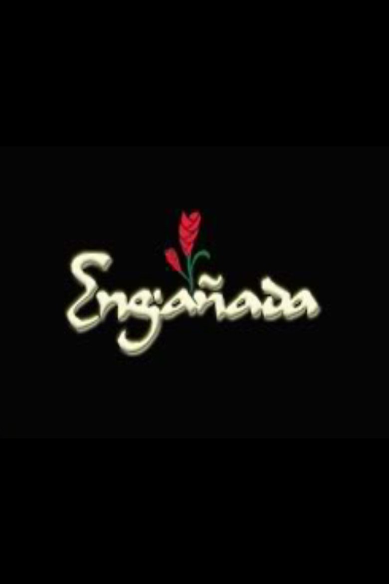 Engañada Poster of Engañada