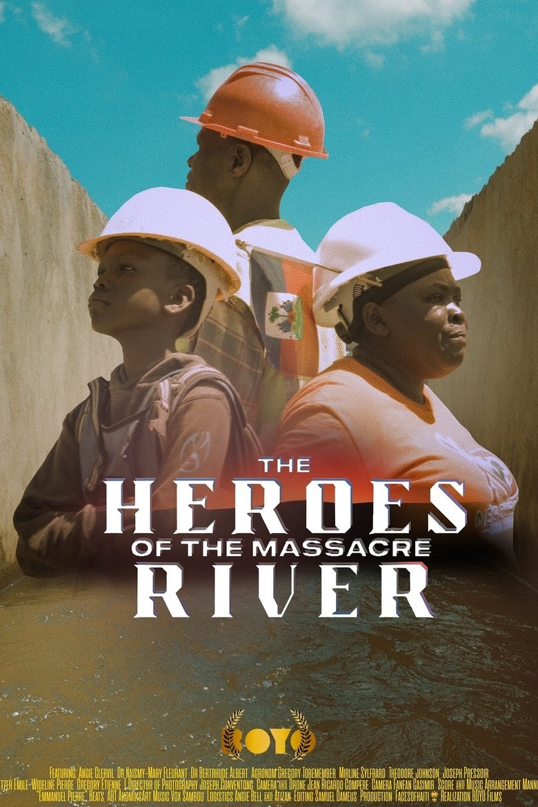 The Heroes of the Massacre River Poster of The Heroes of the Massacre River