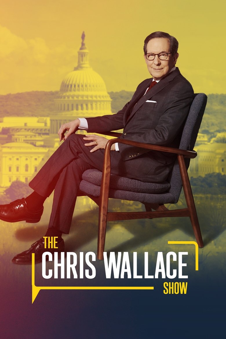 The Chris Wallace Show Poster of The Chris Wallace Show