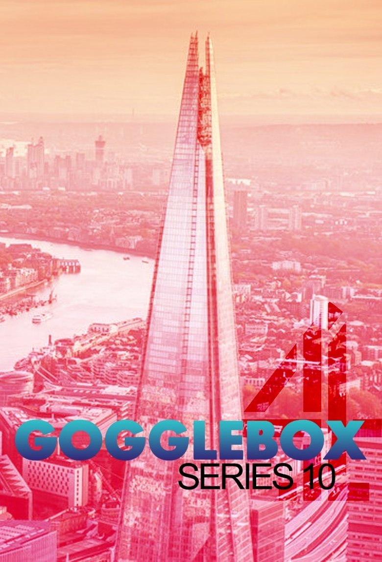 Episodes in Gogglebox - Series 10 - Series 10 Poster of Episodes in Gogglebox - Series 10 - Series 10