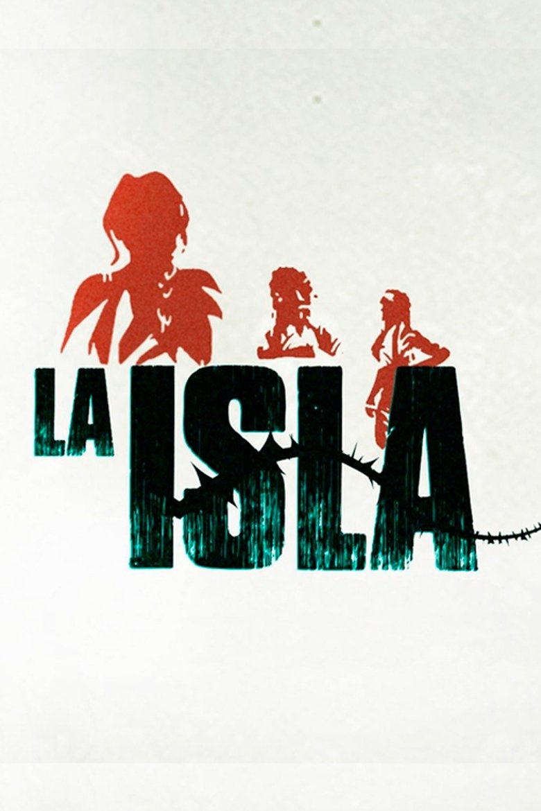 Episodes in La Isla - Season 1 - Season 1 Poster of Episodes in La Isla - Season 1 - Season 1