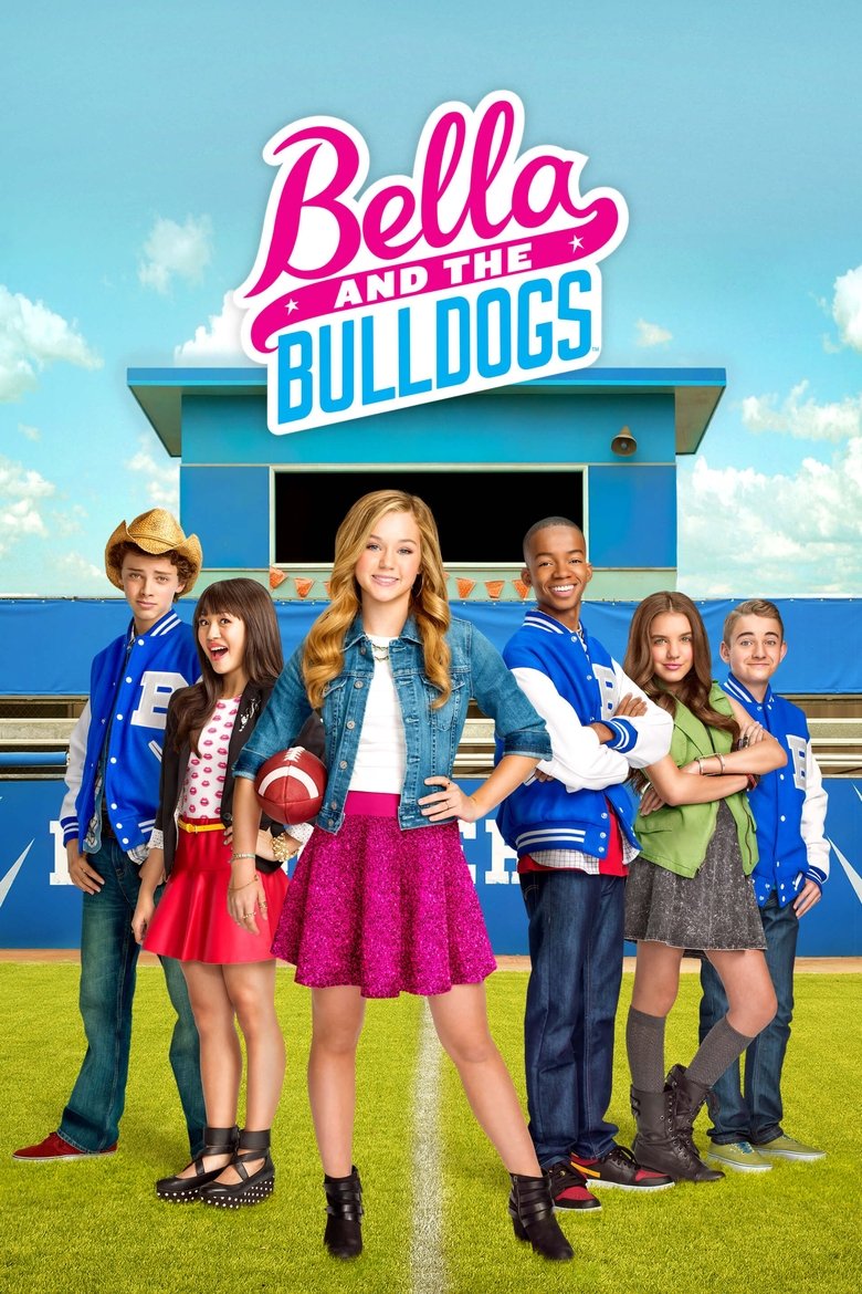 Episodes in Bella And The Bulldogs - Season 1 - Season 1 Poster of Episodes in Bella And The Bulldogs - Season 1 - Season 1