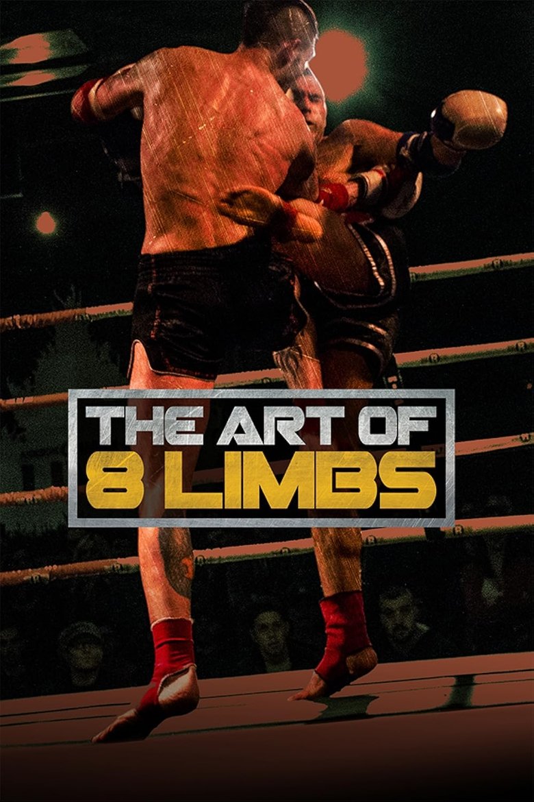 The Art of 8 Limbs Poster of The Art of 8 Limbs