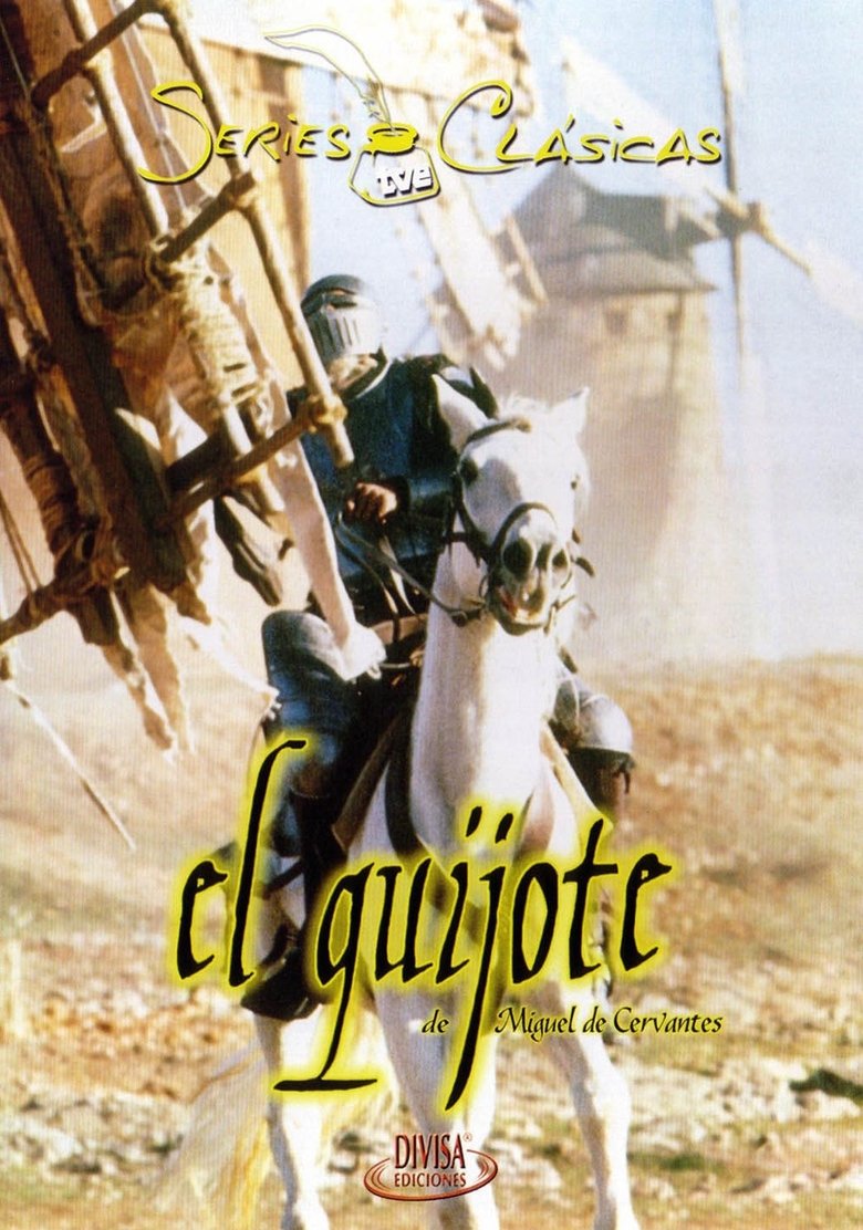 Episodes in Don Quijote De La Mancha - Miniseries - Miniseries Poster of Episodes in Don Quijote De La Mancha - Miniseries - Miniseries