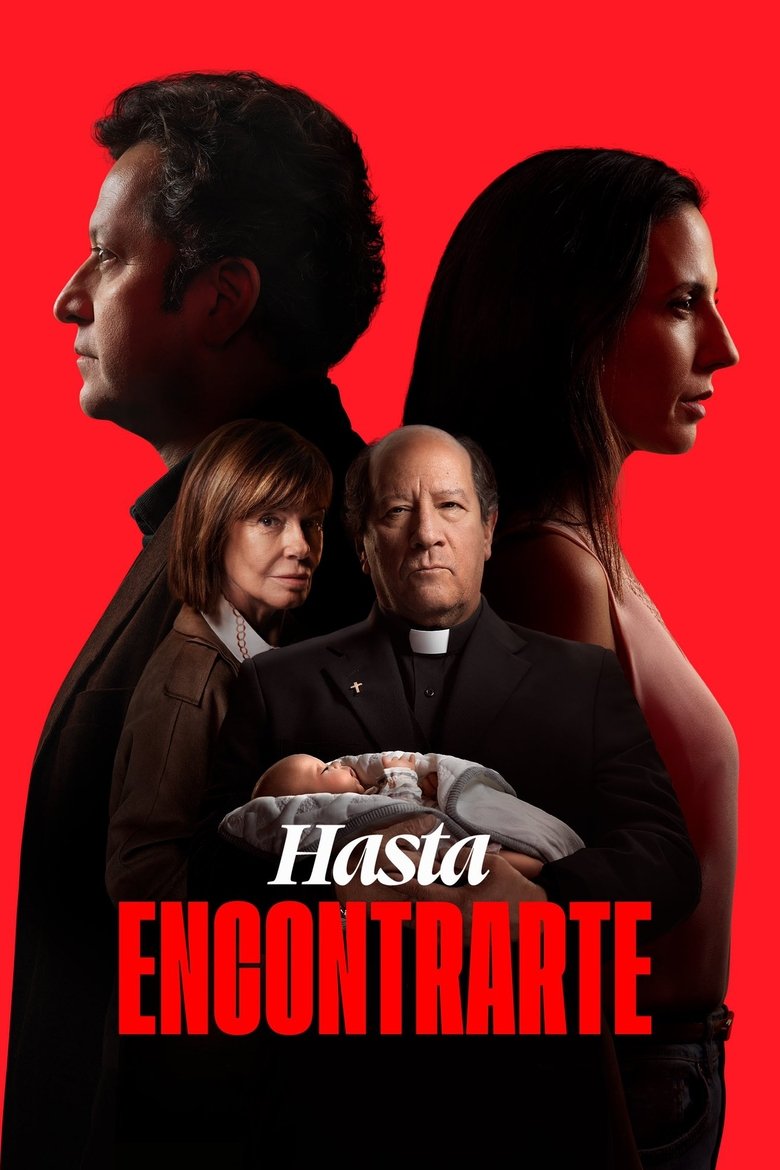 Episodes in Hasta Encontrarte - Season 1 - Season 1 Poster of Episodes in Hasta Encontrarte - Season 1 - Season 1