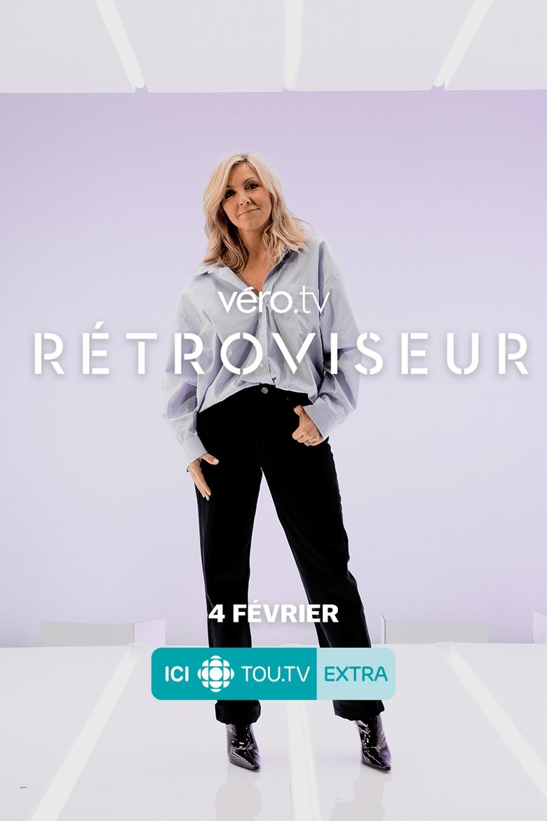 Episodes in Rétroviseur - Season 5 - Season 5 Poster of Episodes in Rétroviseur - Season 5 - Season 5