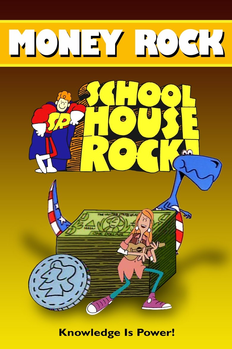 Cast and Crew in Schoolhouse Rock! - Dollars And Sense (Season 6 - Episode 1) - Dollars And Sense Poster of Cast and Crew in Schoolhouse Rock! - Dollars And Sense (Season 6 - Episode 1) - Dollars And Sense