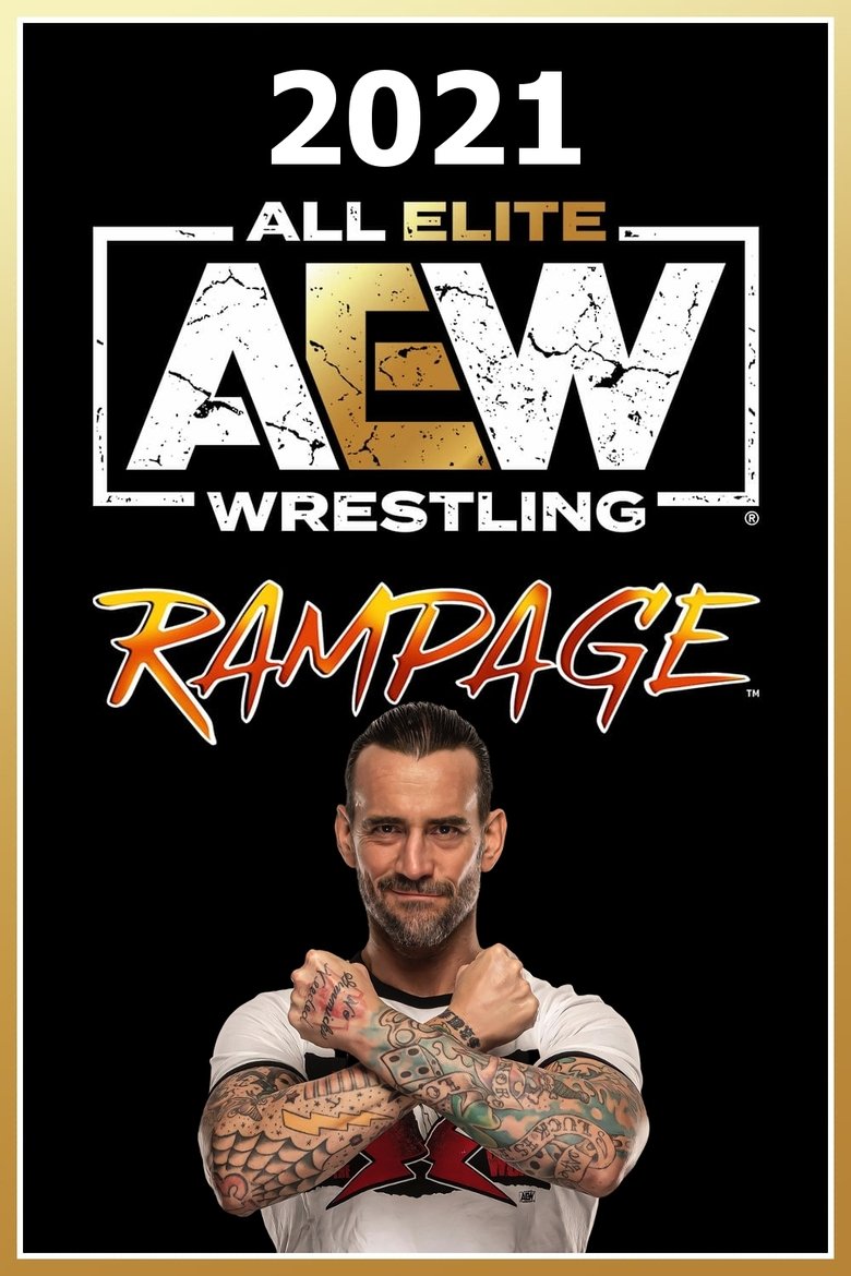 Cast and Crew in All Elite Wrestling Rampage - November 26, 2021 (Chicago, IL) (Season 1 - Episode 17) - November 26, 2021 (Chicago, IL) Poster of Cast and Crew in All Elite Wrestling Rampage - November 26, 2021 (Chicago, IL) (Season 1 - Episode 17) - November 26, 2021 (Chicago, IL)