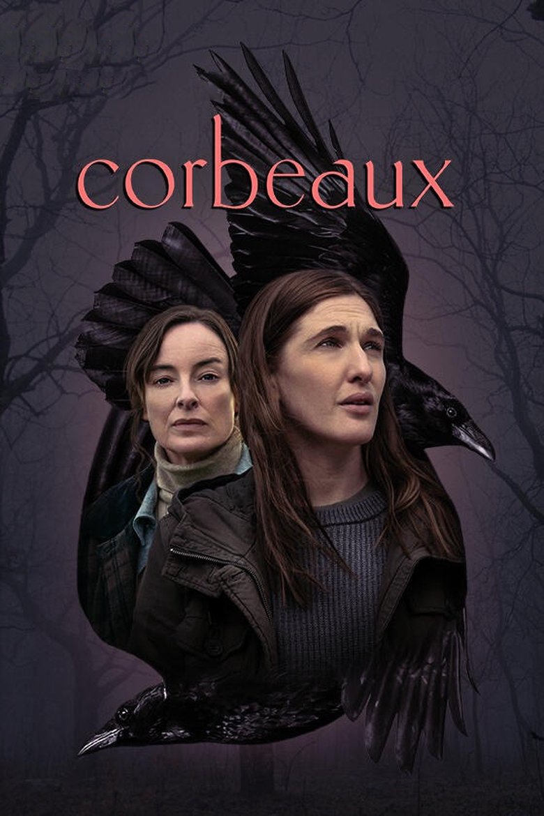Episodes in Corbeaux - Season 1 - Season 1 Poster of Episodes in Corbeaux - Season 1 - Season 1