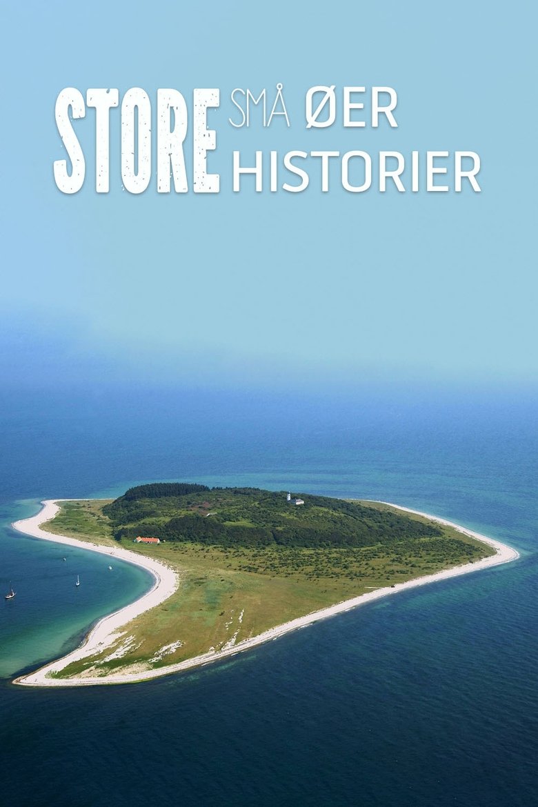 Små øer - store historier Poster of Små øer - store historier