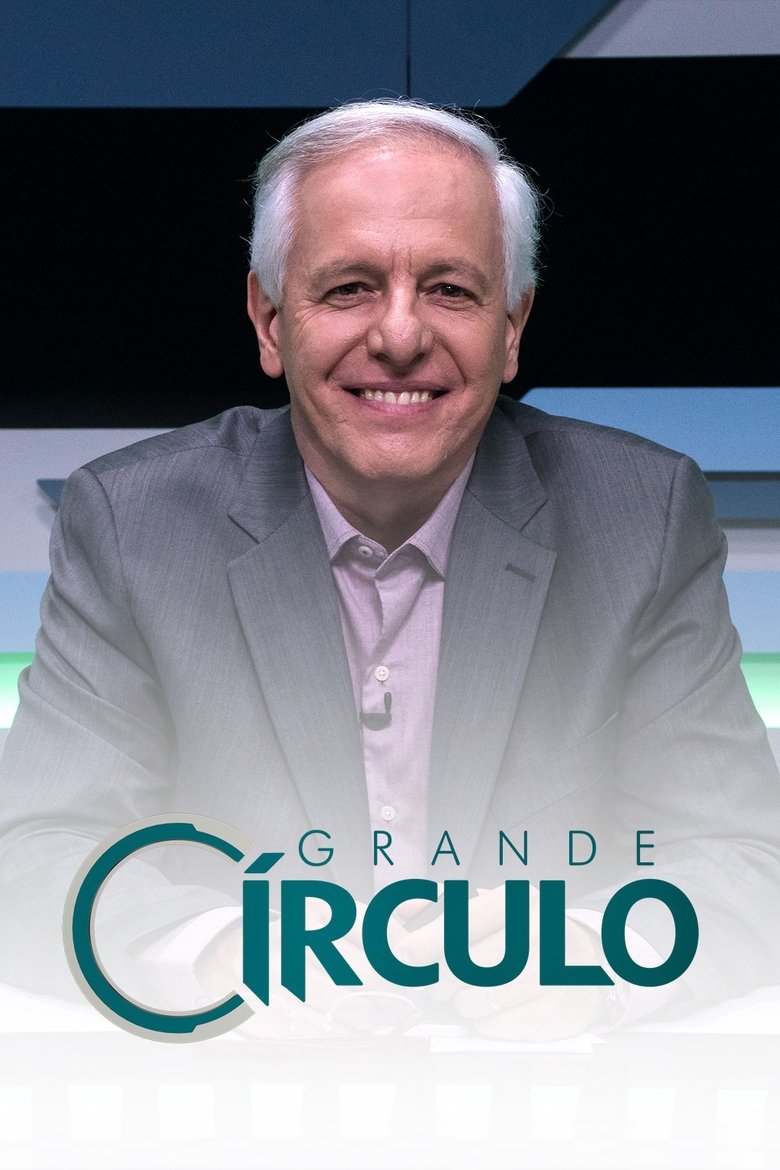 Grande Círculo Poster of Grande Círculo