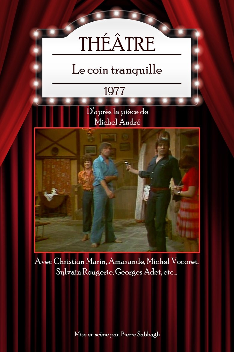 Le Coin tranquille Poster of Le Coin tranquille