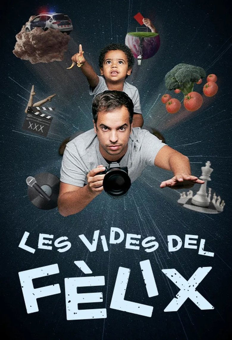 Episodes in The Lives Of Fèlix - Season 1 - Season 1 Poster of Episodes in The Lives Of Fèlix - Season 1 - Season 1